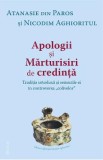 Apologii si marturisiri de credinta - Atanasie din Paros, Nicodim Aghioritul