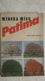 Mircea Micu - Patima, 1989