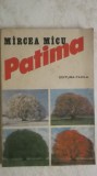 Mircea Micu - Patima