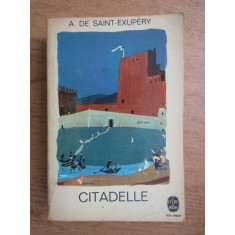 Antoine de Saint Exupery - Citadelle (1948)