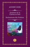 Amintiri de la Curtea cu juri. Sechestrata din Poitiers/Andre Gide