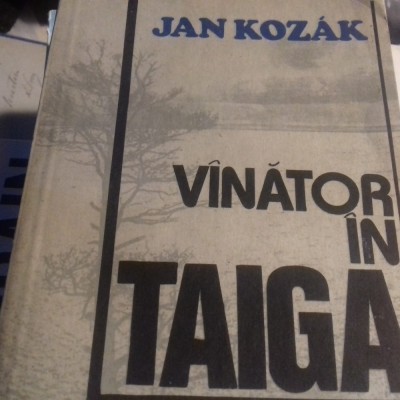 VANATOR IN TAIGA - JAN KOZAK, ED ALBATROS 1983 368 P STARE BUNA foto