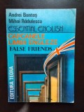 Andrei Bantas, Mihai Radulescu - Essential English. Capcanele Limbii Engleze