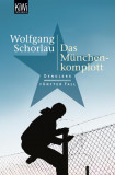 Das M&uuml;nchen-Komplott