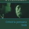 Critica La Persoana Intai, Nicolae Steinhardt - Editura Polirom