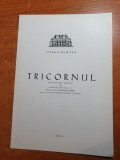 Program opera romana 1970 - tricornul