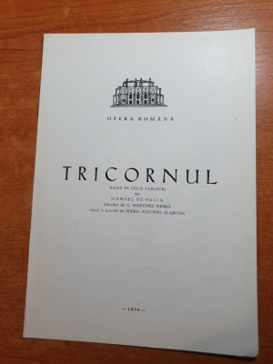 program opera romana 1970 - tricornul foto