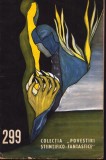 Colectia Povestiri Stiintifico-Fantastice nr. 299/1967 - SF Completa