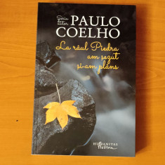 Paulo Coelho - La raul Piedra am șezut și-am plâns