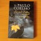 Paulo Coelho - La raul Piedra am șezut și-am pl&acirc;ns