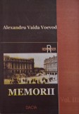 Memorii, vol. III &ndash; Alexandru Vaida Voevod - Carte Istorie