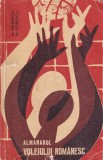 Almanahul Voleiului Romanesc - N. Mateescu, M. Popescu, 1966, 220 pagini, Romana