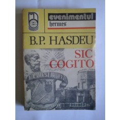 SIC COGITO - B.P. HASDEU
