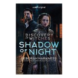 Shadow of Night : (All Souls 2)