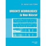 Urgente neurologice la nou-nascut - Adrian Ioan Toma