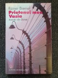 PRIETENUL MEU VASIA - Rainer Biemel