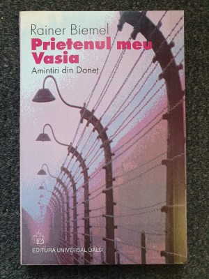 PRIETENUL MEU VASIA - Rainer Biemel foto