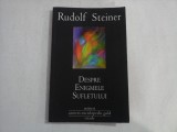 DESPRE ENIGMELE SUFLETULUI - Rudolf STEINER