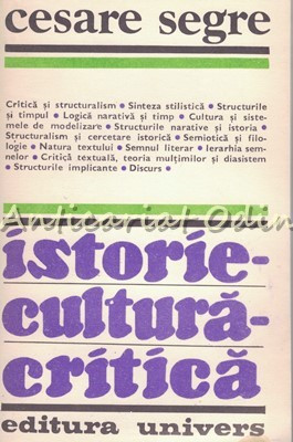 Istorie. Cultura. Critica - Cesare Segre foto