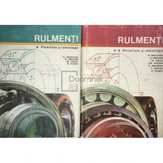M. Gafițanu - Rulmenți - Proiectare și tehnologie, 2 vol. (editia 1985)