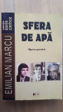 Sfera de apa- Emilian Marcu