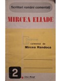 Mircea Handoca - Mircea Eliade comentat de Mircea Handoca (Editia: 1993)