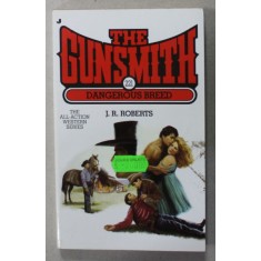 THE GUNSMITH - DANGEROUS BREED by J.R. ROBERTS , 2000