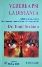 Vederea PSI la distanta - Emil Strainu foto