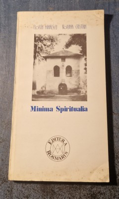 Minima spuritualia Florin Mihaescu R. Cristian foto