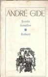 Scoala Femeilor de Andre Gide - Roman Editie Veche 1968 Editura Literatura Universala