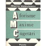 Aforisme, maxime, cugetari - Marin Voiculescu