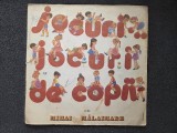 JOCURI JOCURI DE COPII - Mihai Malaimare
