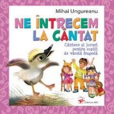 Ne intrecem la cantat - Mihai Ungureanu