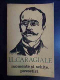 Momente Si Schite, Povestiri - I.l.caragiale ,542404