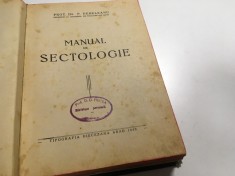 PROF. PETRU DEHELEANU, MANUAL DE SECTOLOGIE. ARAD 1948