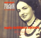 CD Populara: Mari interpreti de folclor - Maria Rachiteanu Voicescu