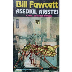 ASEDIUL ARISTEI-BILL FAWCETT