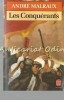 Les Conquerants - Andre Malraux, Roman, Editura Bernand Grasset, Franceza, 315 Pagini, Paris 1989