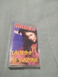 Cumpara ieftin CASETA AUDIO MANELE LACRIMI SI SUSPINE VOL 2 ORIGI8NALA