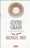 Secolul meu Gunter Grass editura Polirom Proza XXI 2011 carte literatura straina roman celebru colectie editie cartonata