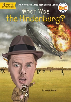 What Was the Hindenburg? foto
