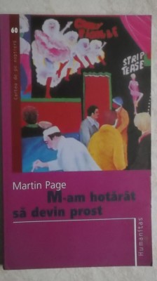 Martin Page - M-am hotarat sa devin prost foto