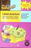 LIMBA ROMANA CLASA A III-A-MARIA GARDIN, FLORIN GARDIN, DANIELA BERECHET, FLORIAN BERECHET-275514