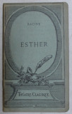 ESTHER - tragedie par RACINE , 1926