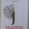 PARENTING - CUM SA CRESTEM COPII INTELIGENTI EMOTIONAL de JOHN GOTTMAN , 2018