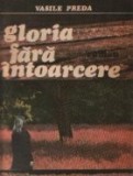 Gloria fara intoarcere - Roman