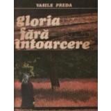 Gloria fara intoarcere - Roman