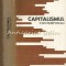 Capitalismul Contemporan - Gheorghe P. Apostol, Sterian Dumitrescu