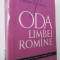 Oda limbei romane - Victor Eftimiu