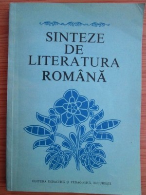 Viorel Alecu - Sinteze de literatura romana foto